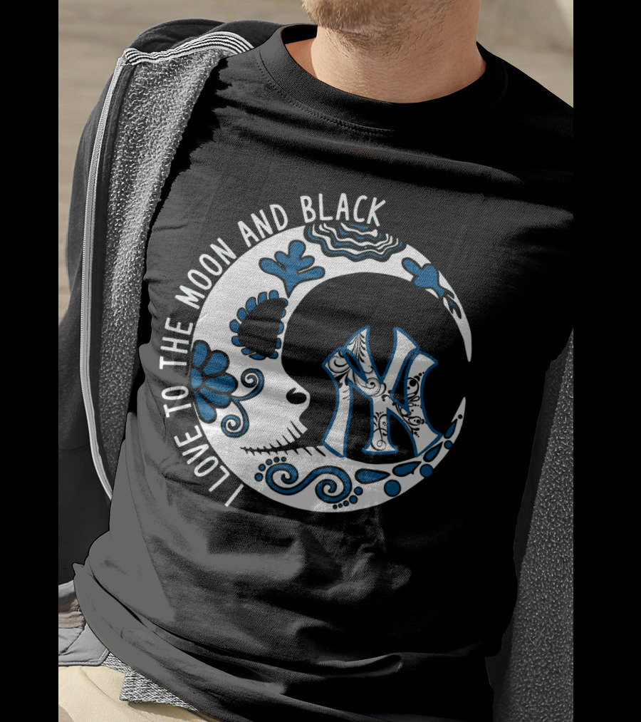 New York Yankees I Love To The Moon And Black T-Shirt