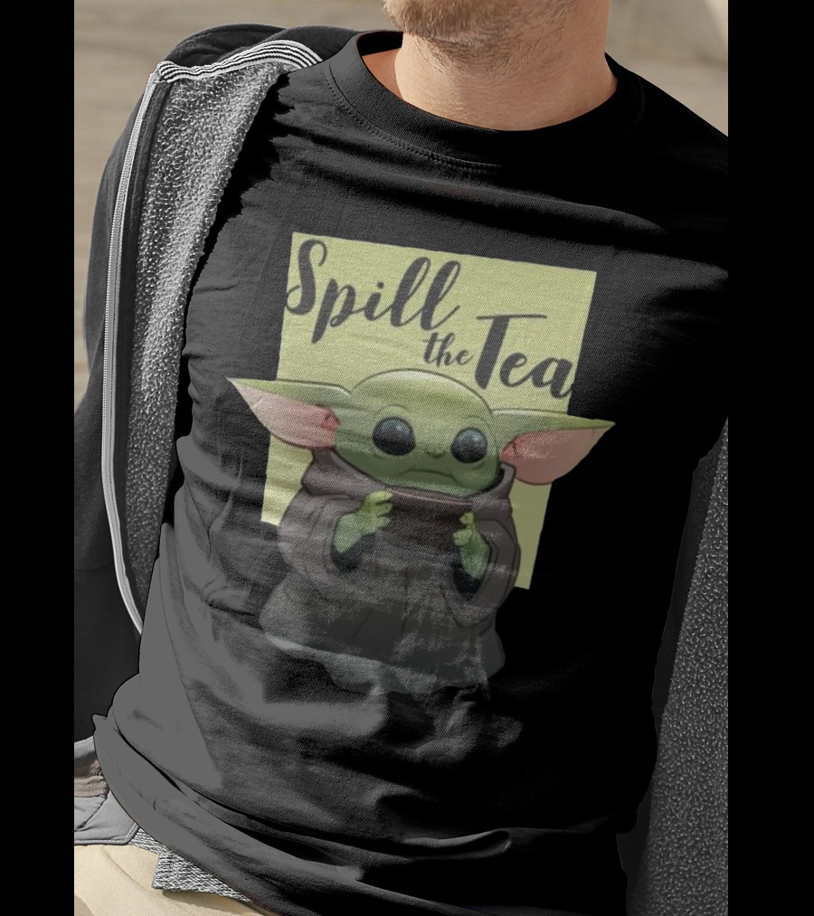 Spill The Tea Baby Yoda T-Shirt
