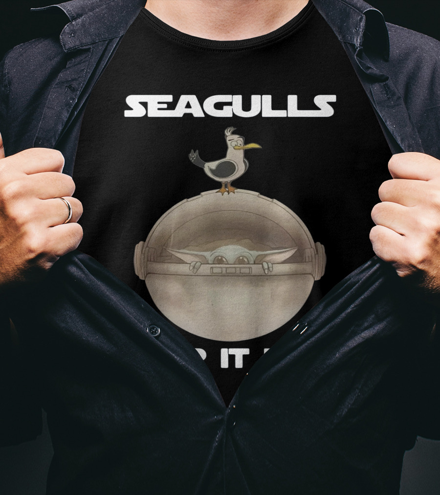 Seagulls Stop It Now Baby Yoda T-Shirt