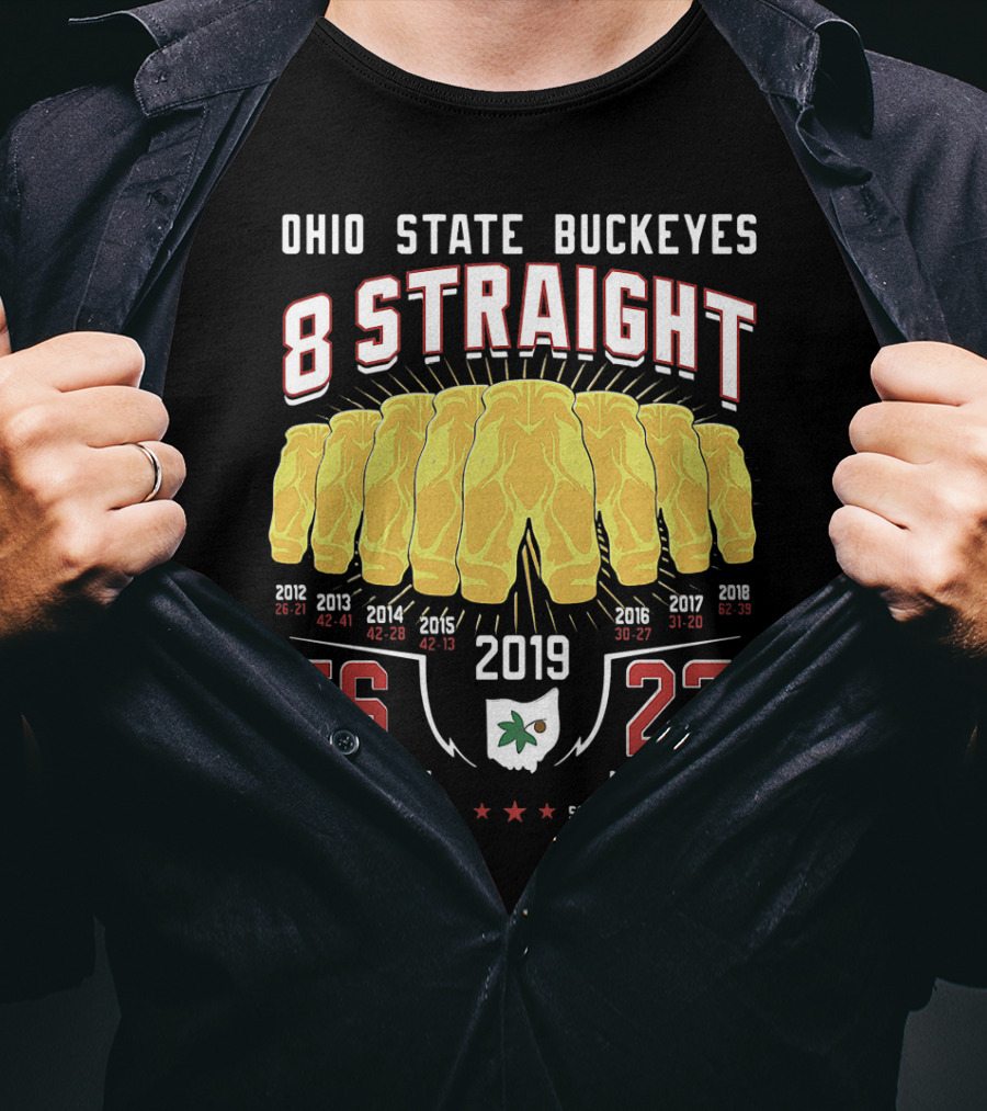 Ohio State Buckeyes 8 Straight 56-27 Ann Arbor Michigan 2019 T-Shirt