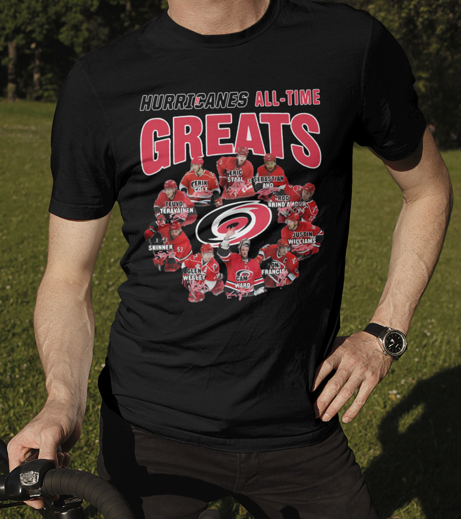 Hurricanes All-Time Greats Teuvo Teravainen Erik Cole Eric Staal Sebastian Aho Skinner Glen Wesley Cam Ward Rod Brind'amour Justin Williams Ron Francis T-Shirt