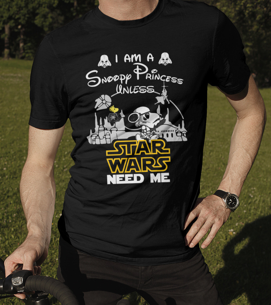 I Am A Snoopy Princess With Star Wars Symbols And Text Need Me T-Shirt