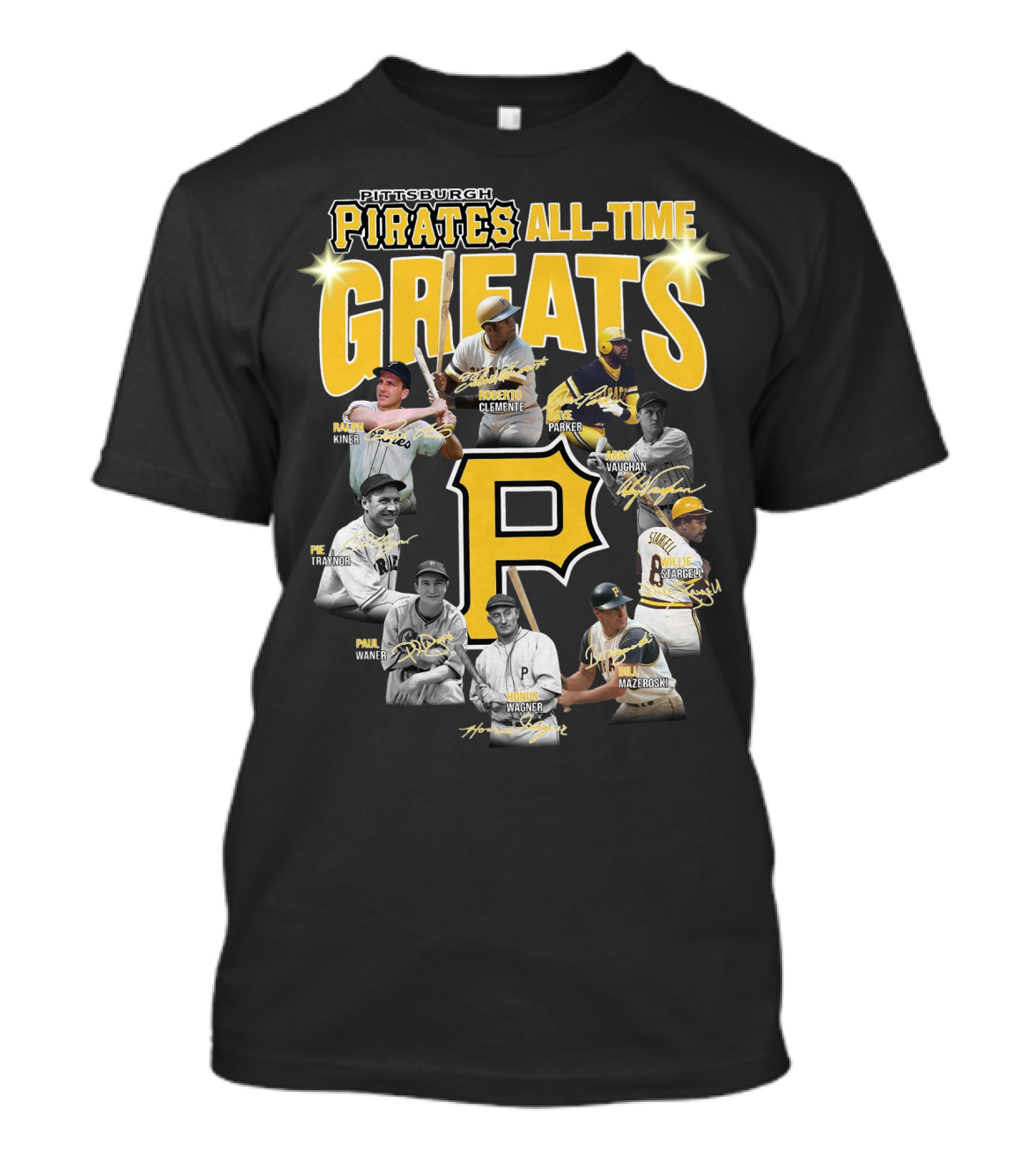 Pittsburgh Pirates All-Time Greats Roberto Clemente Honus Wagner Willie Stargell T-Shirt