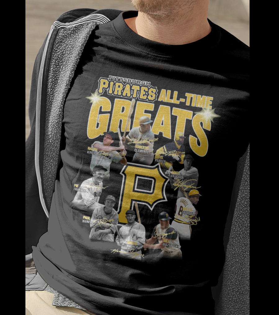 Pittsburgh Pirates All-Time Greats Roberto Clemente Honus Wagner Willie Stargell T-Shirt