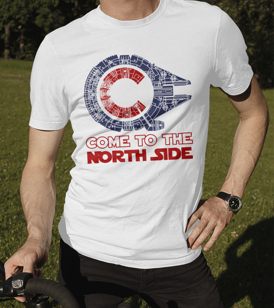 Chicago Cubs Millennium Falcon Come To The North Side T-Shirt