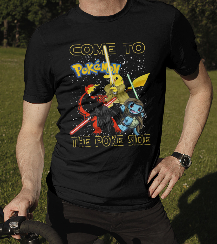 Come To Pokemon The Poke Side T-Shirt