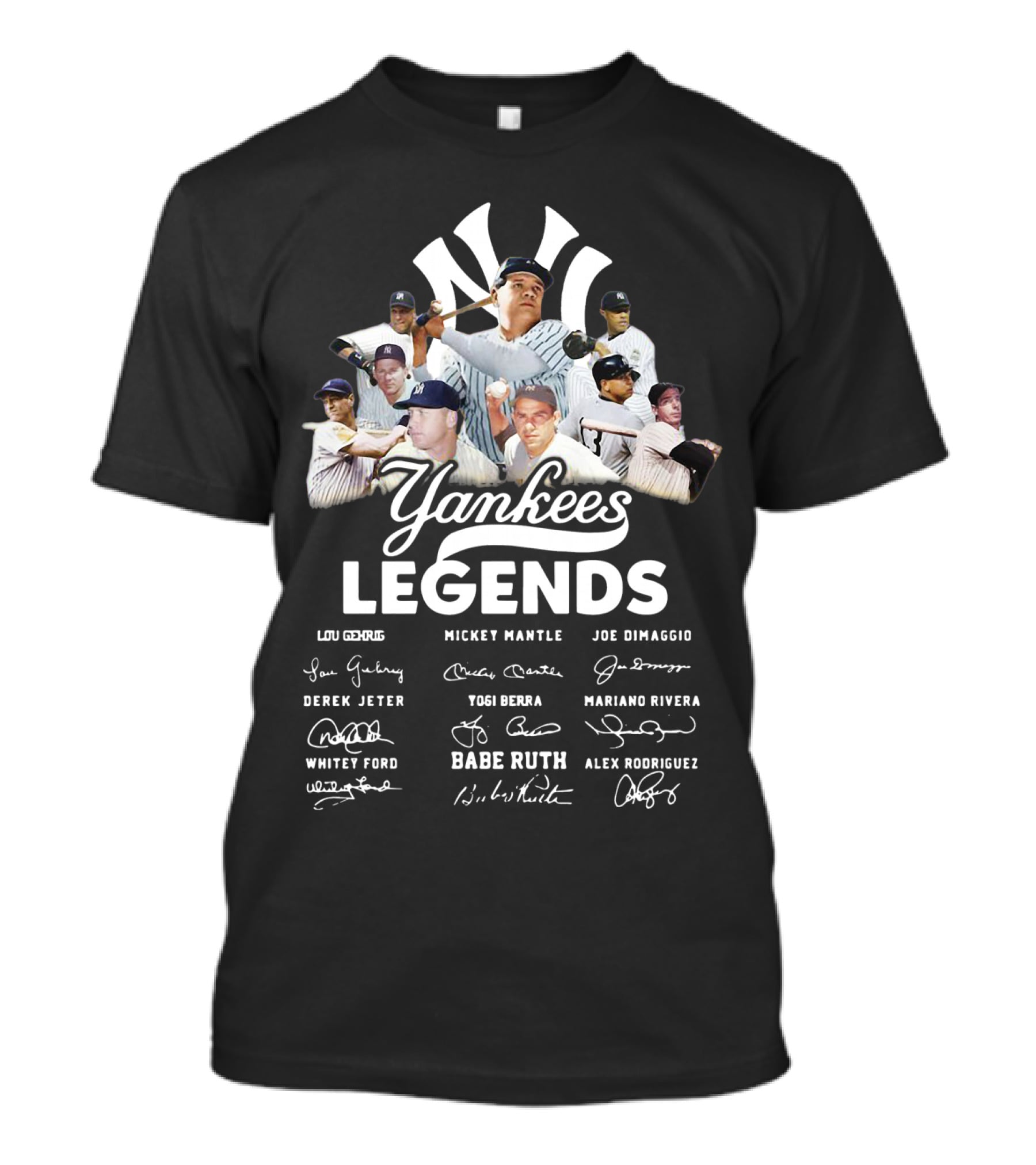 Yankees Legends Lou Gehrig Mickey Mantle Joe Dimaggio Derek Jeter Yogi Berra Mariano Rivera Babe Ruth Alex Rodriguez Whitey Ford T-Shirt