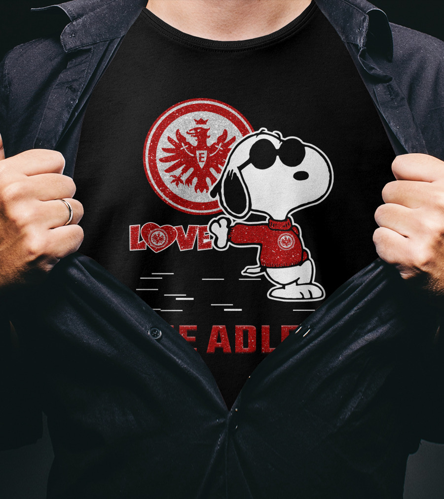 Love Die Adler Snoopy Eintracht Frankfurt T-Shirt