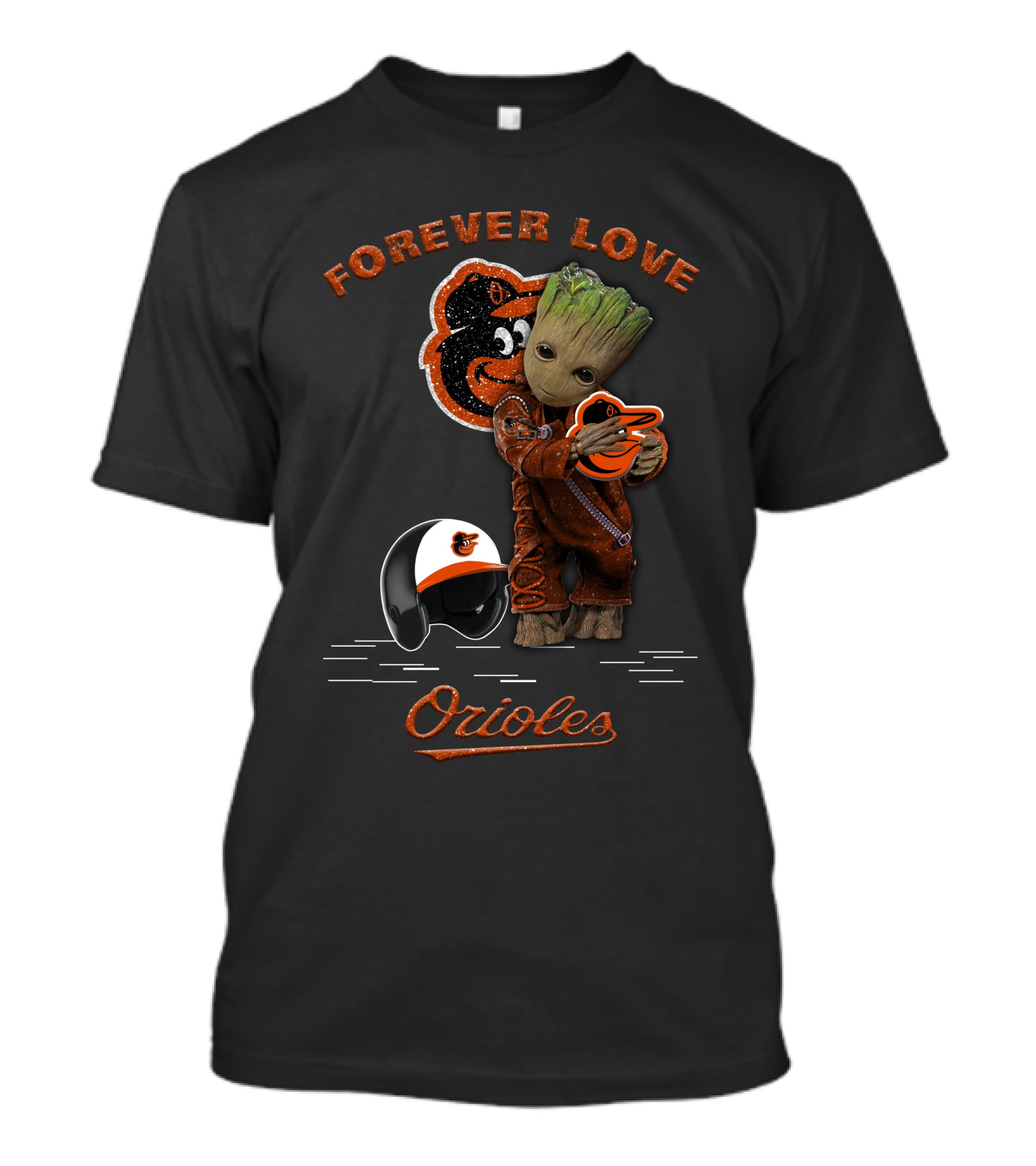 Forever Love Orioles Groot Baltimore Orioles Fans T-Shirt