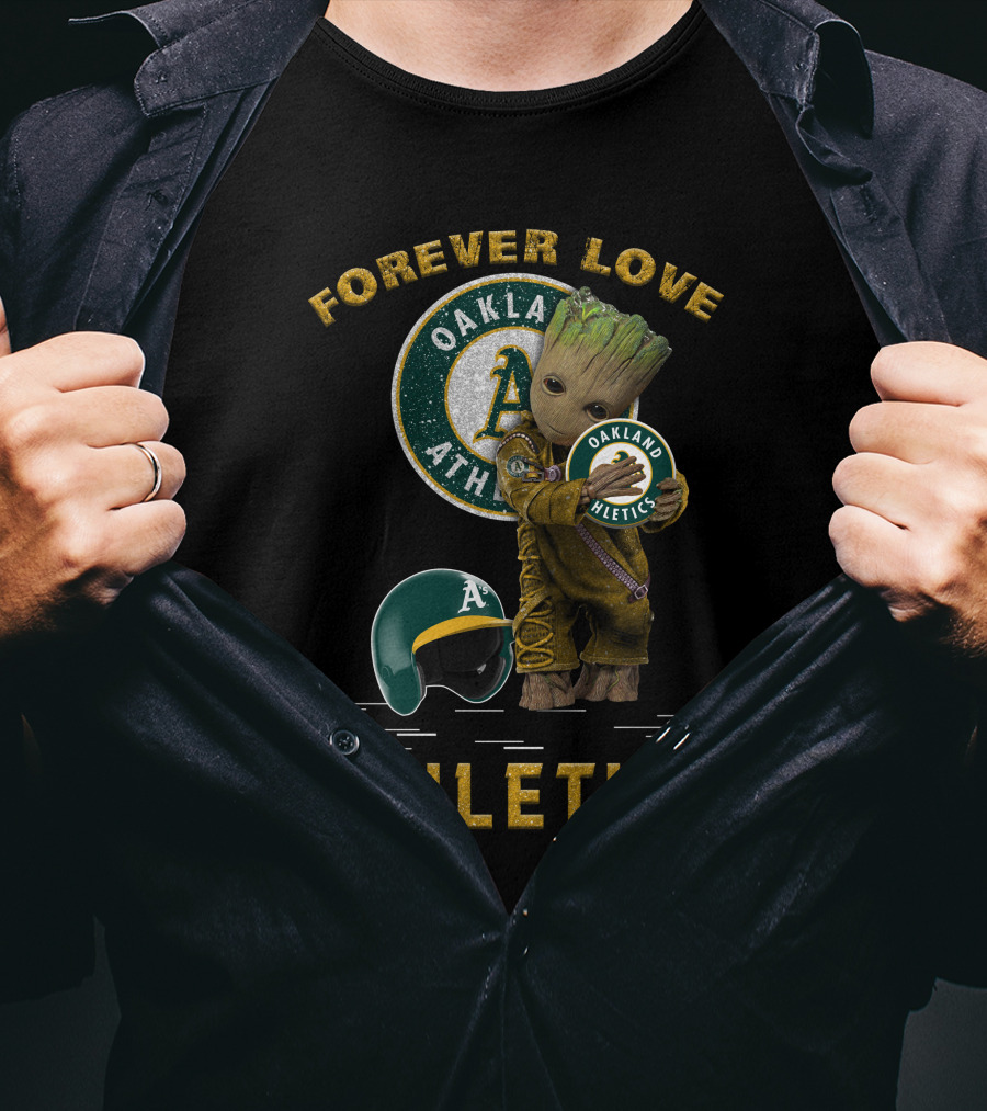 Forever Love Oakland Athletics Groot For MLB Fans T-Shirt
