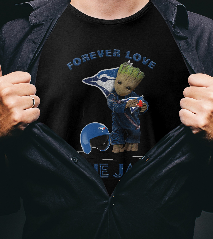Forever Love Groot Blue Jays MLB Fans T-Shirt