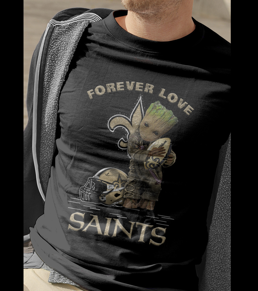 Forever Love Saints Groot Football New Orleans T-Shirt
