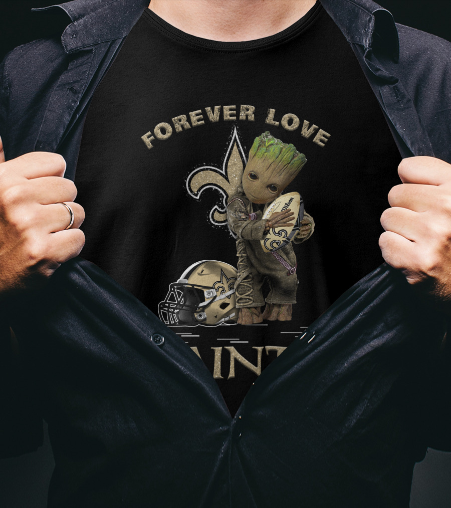 Forever Love Saints Groot Football New Orleans T-Shirt