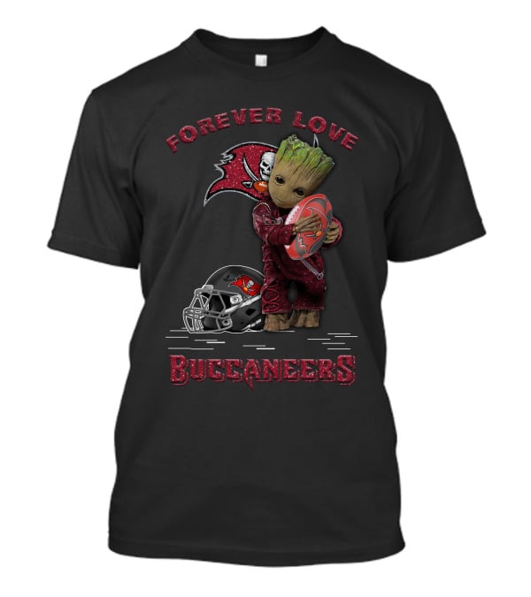 Forever Love Buccaneers With Groot And Tampa Bay Football T-Shirt