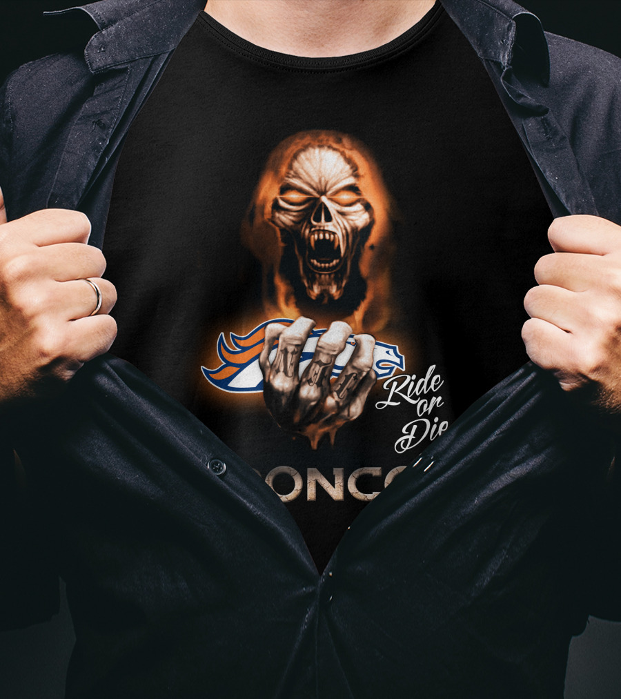 Nfl Denver Broncos Ride Or Die 146 Hd0010 T-Shirt