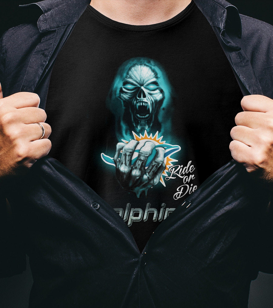 Ride Or Die Miami Dolphins Nfl T-Shirt