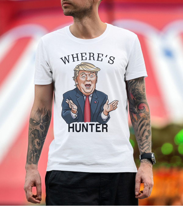 Premium T-Shirt: WHERE'S HUNTER DONALD TRUMP CARICATURE IMAGE T-Shirt WHERE'S HUNTER DONALD TRUMP CARICATURE IMAGE T-Shirt