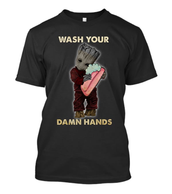 Wash Your Damn Hands G Hug Soap T-Shirt