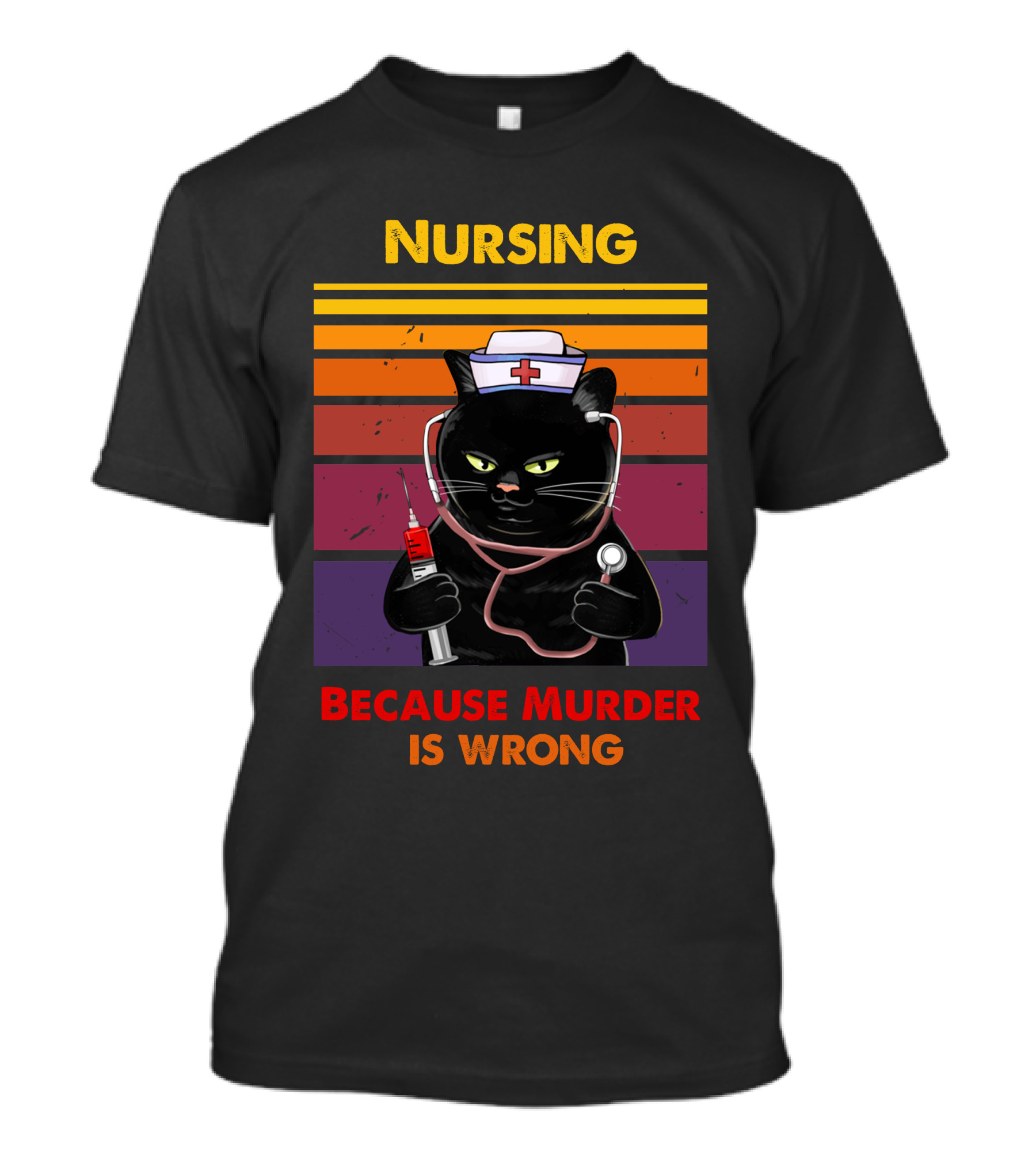 Nursing Cat Because Murder Is Wrong T-Shirt