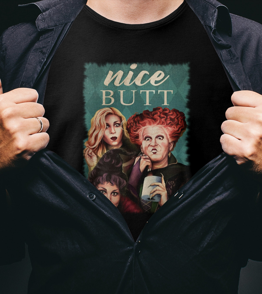 Nice Butt Witches T-Shirt