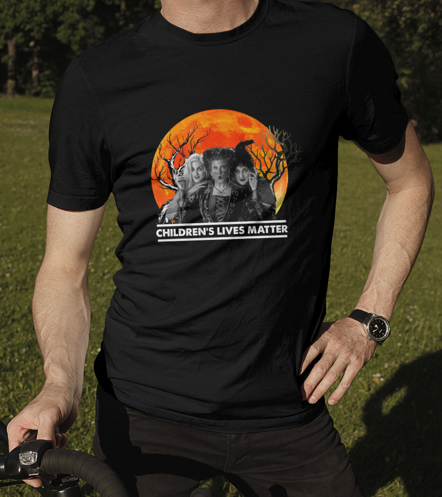 Children's Lives Matter Hocus Pocus Sanderson Sisters Halloween Moon T-Shirt