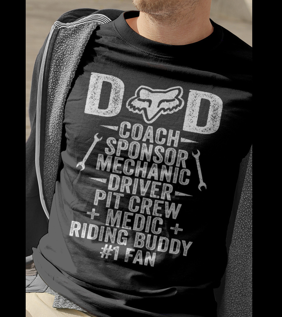 DAD Coach Sponsor Mechanic Driver Pit Crew Medic Riding Buddy #1 Fan Fox Racing PVT FX Motocross T-Shirt