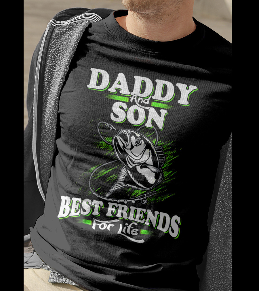 Daddy And Son Best Friends For Life Fishing Adventure T-Shirt