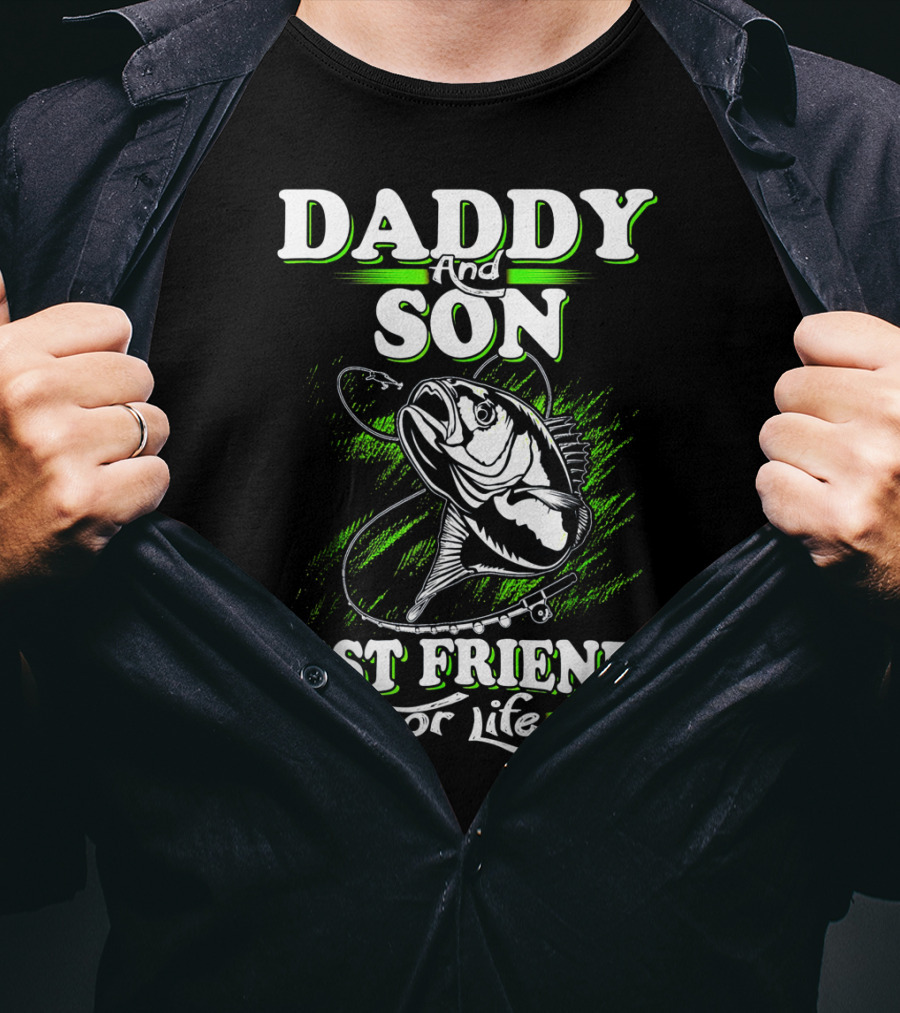 Daddy And Son Best Friends For Life Fishing Adventure T-Shirt