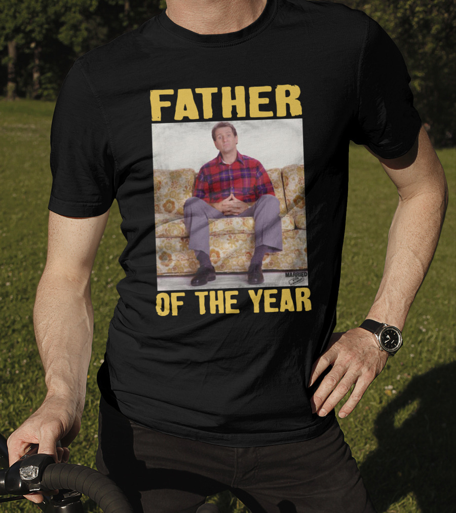 Father Of The Year Married With Children Al Bundy Sitting On Couch T-Shirt