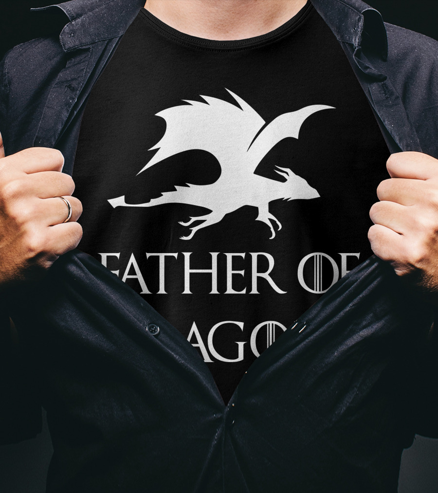 Father's Day Game Of Thrones Inspired Father Of Dragons T-Shirt
