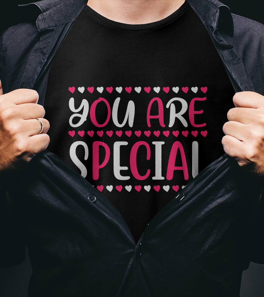 YOU ARE SPECIAL Heart T-Shirt
