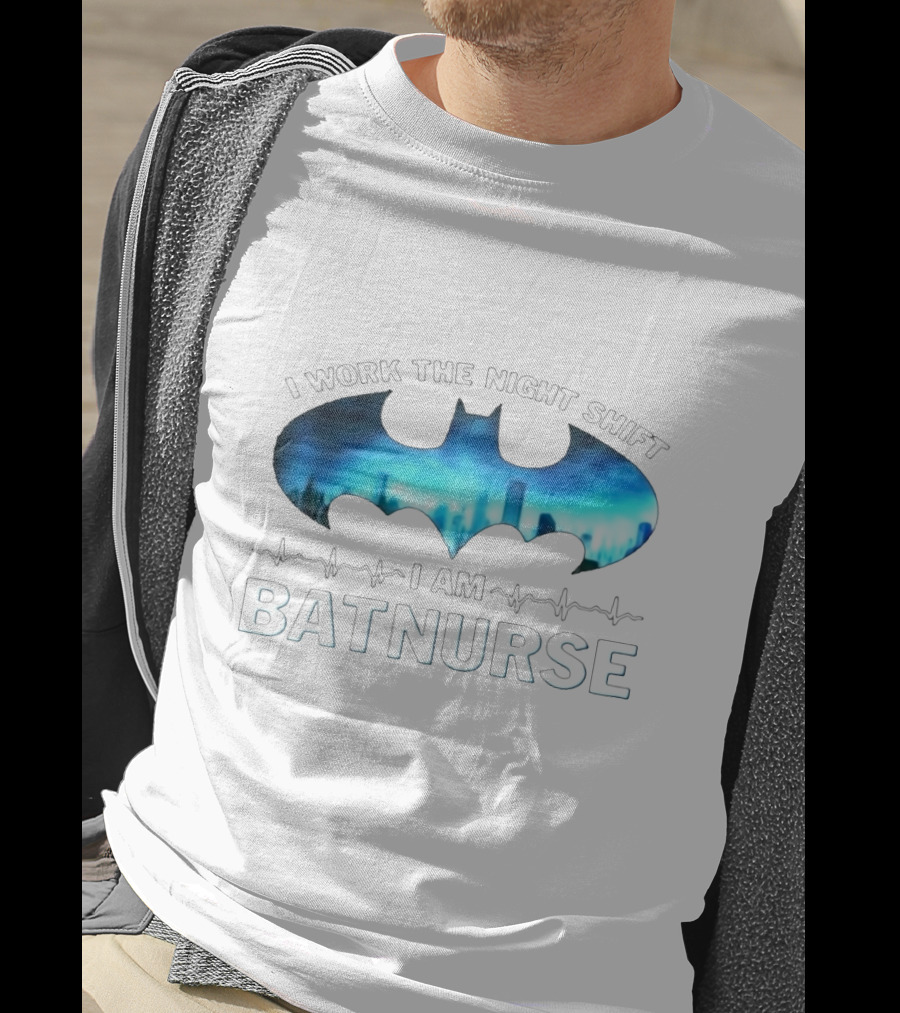 Night Shift Batnurse I Am With Bat Symbol And City Skyline T-Shirt