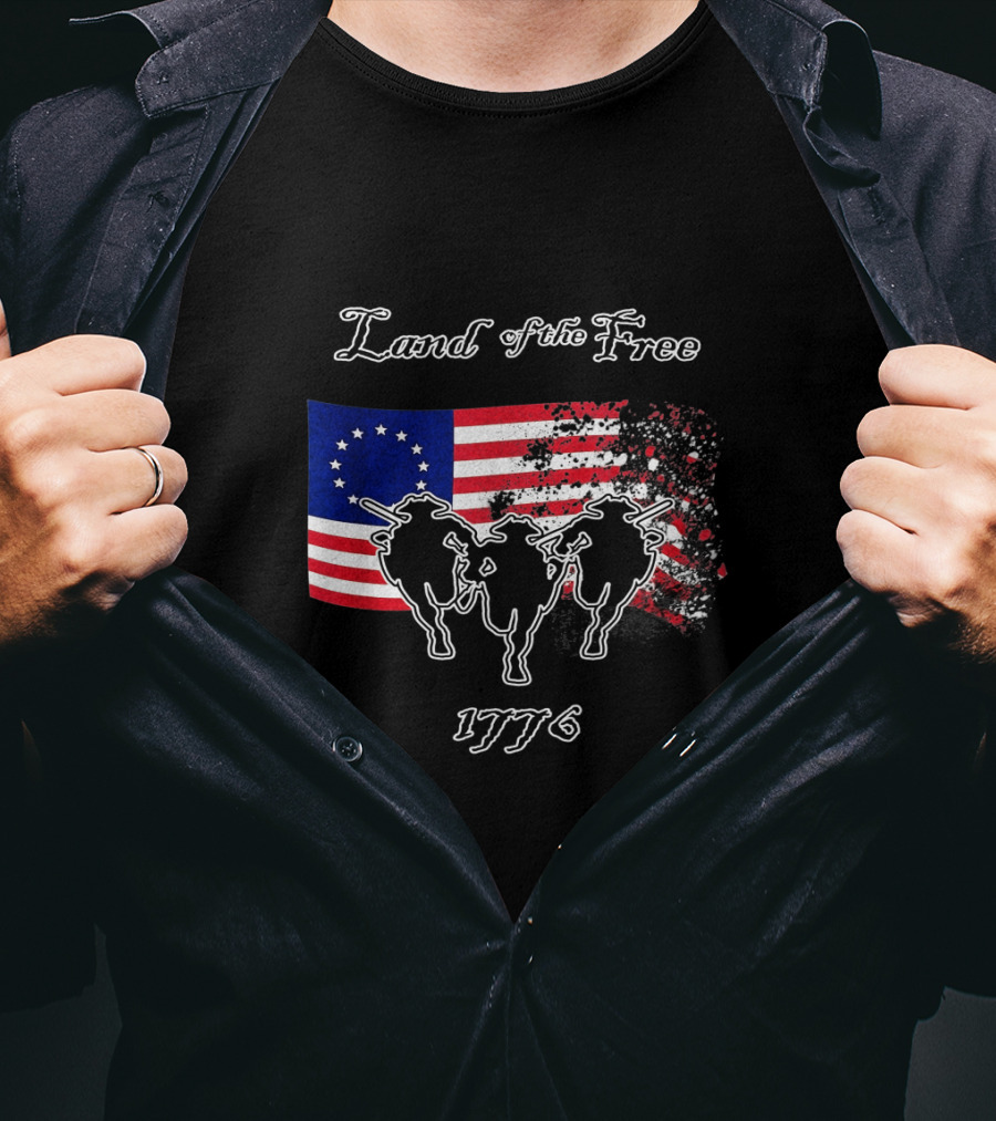 Land Of The Free Betsy Ross Flag 1776 With Revolutionary Riders T-Shirt