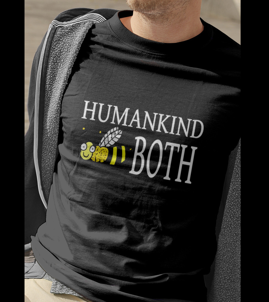 Humankind Both Bee Kind Apparel Choose Kindness T-Shirt