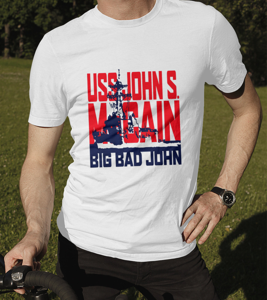 USS John S. McCain Big Bad John Support Our Vets T-Shirt