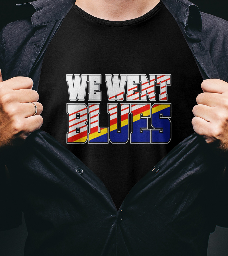 We Went Blues Patriotic Red White Blue Gold Stripes T-Shirt
