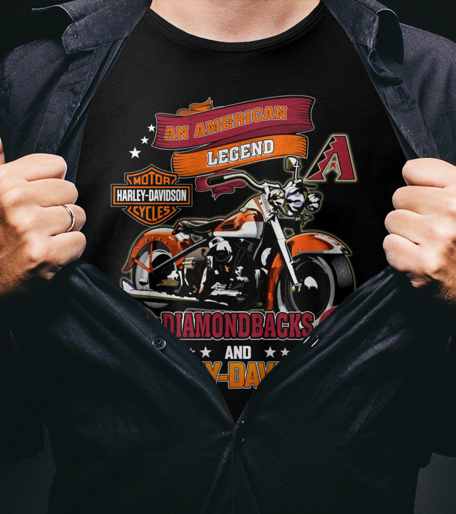 An American Legend Arizona Diamondbacks And Harley Davidson Cycles T-Shirt