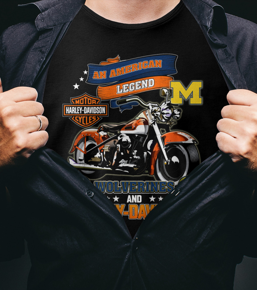 An American Legend Michigan Wolverines And Harley Davidson T-Shirt