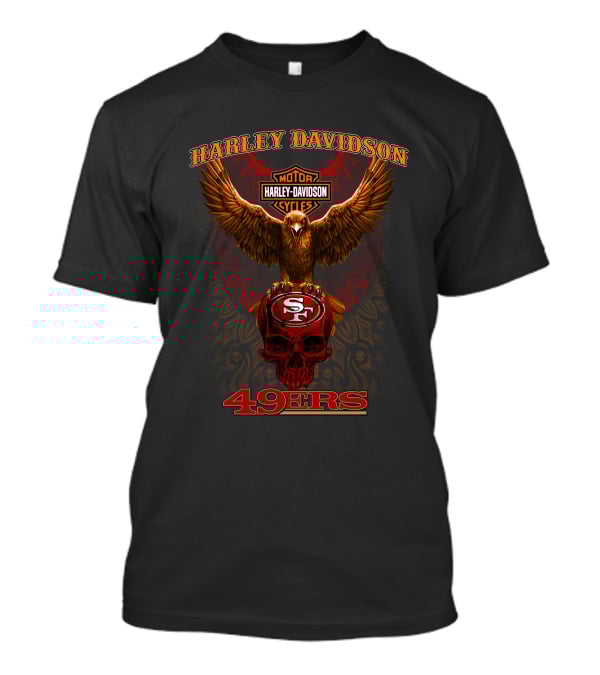Harley Davidson 49ers Motor Cycles Sf T-Shirt