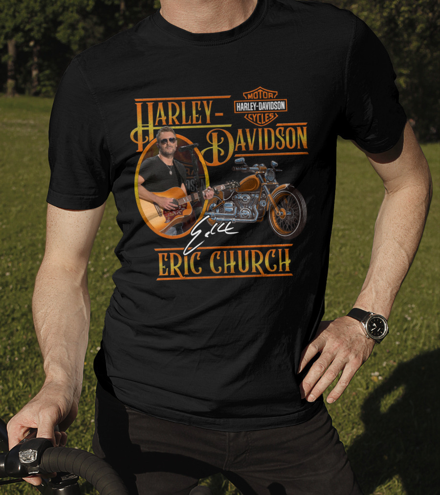 Eric Church Harley Davidson Motor Cycles T-Shirt
