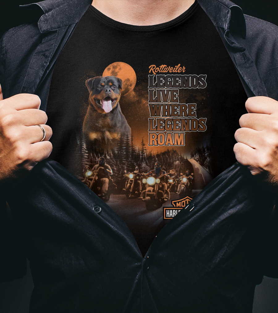 Rottweiler Legends Live Where Legends Roam Harley Davidson Cycles T-Shirt