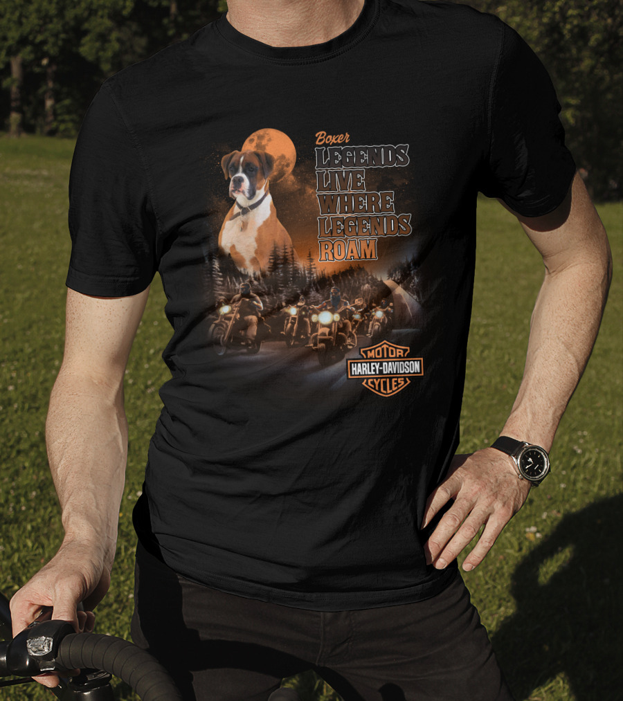 Boxer Harley Davidson Legends Live Where Legends Roam T-Shirt