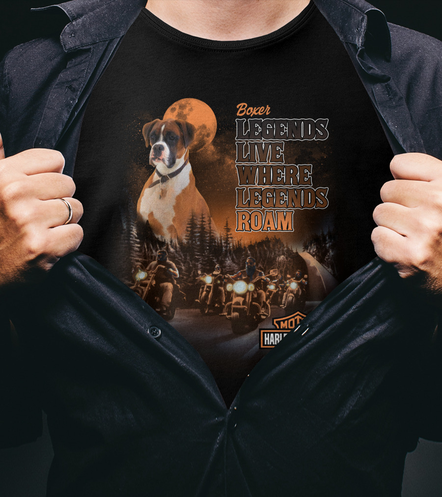 Boxer Harley Davidson Legends Live Where Legends Roam T-Shirt