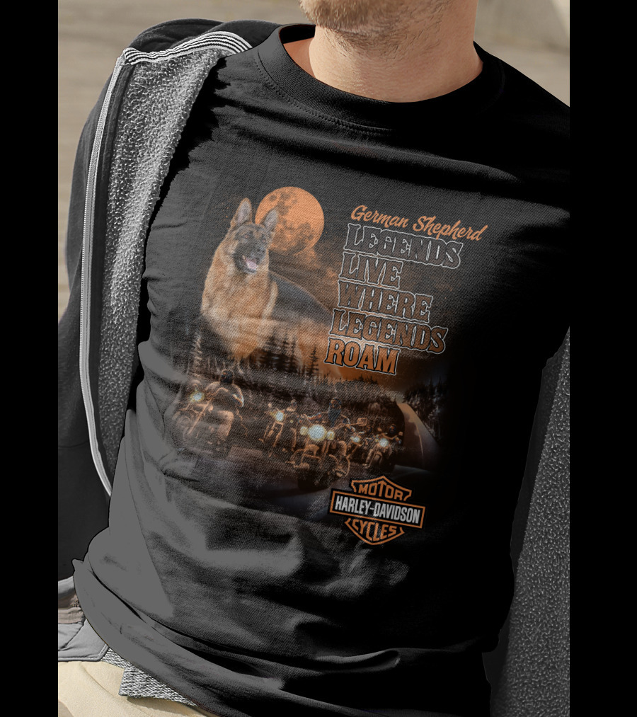 German Shepherd Harley Davidson Legends Live Where Legends Roam T-Shirt