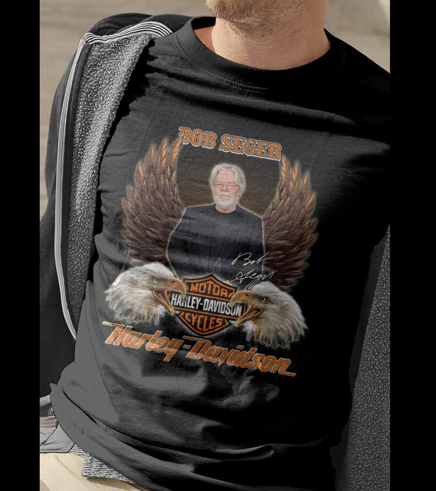 Bob Seger Harley Davidson Motorcycles Eagles T-Shirt