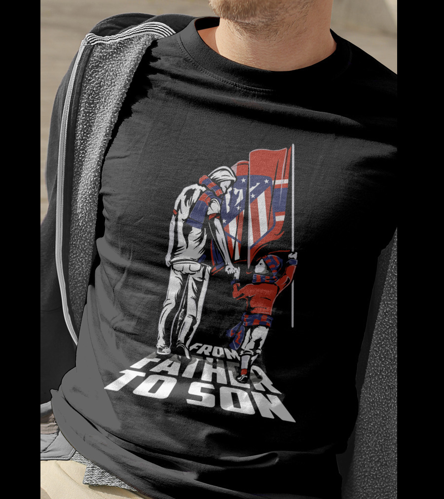 Atlético Madrid From Father To Son T-Shirt