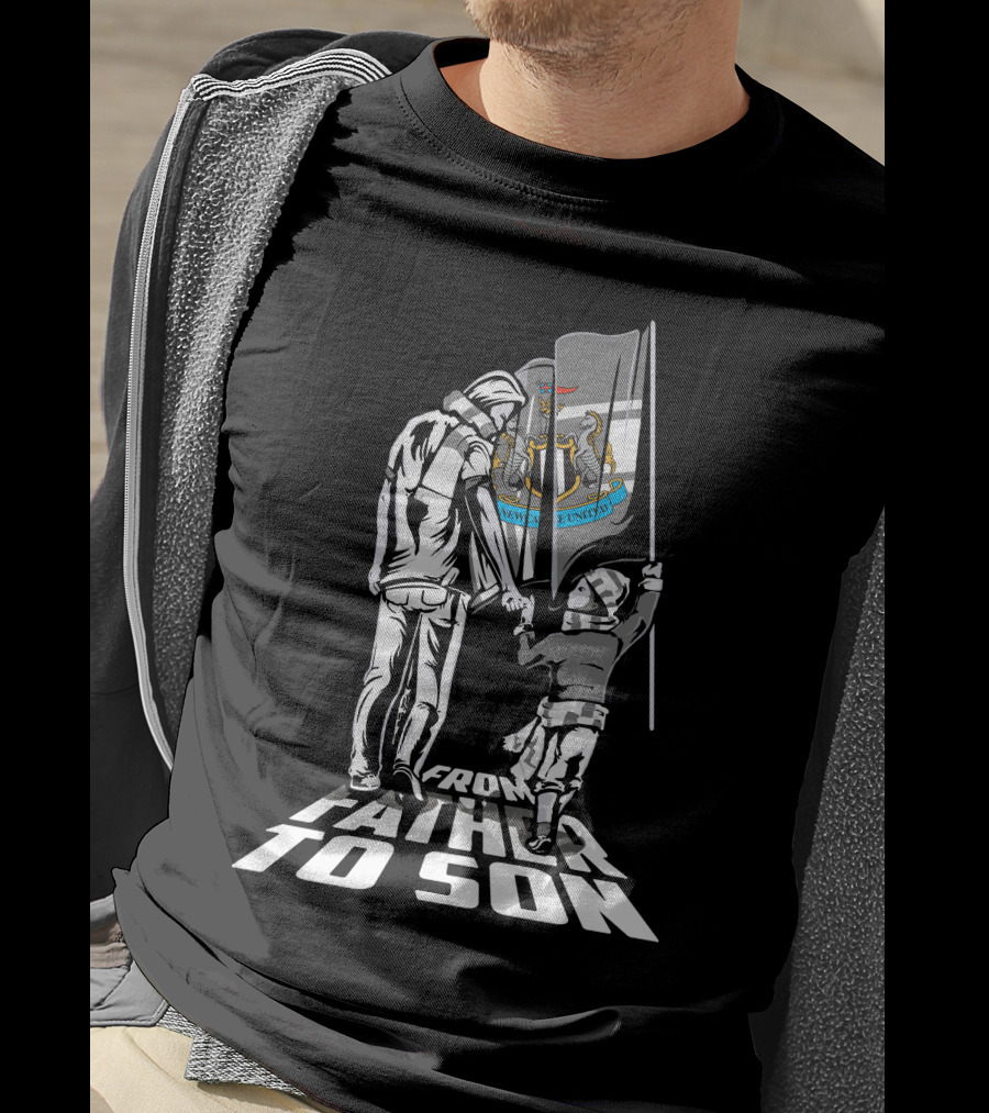 Newcastle United FC From Father To Son T-Shirt