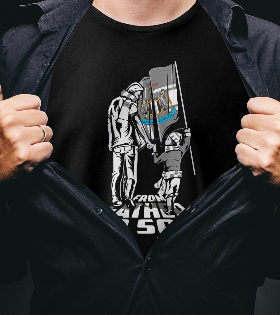 Newcastle United FC From Father To Son T-Shirt