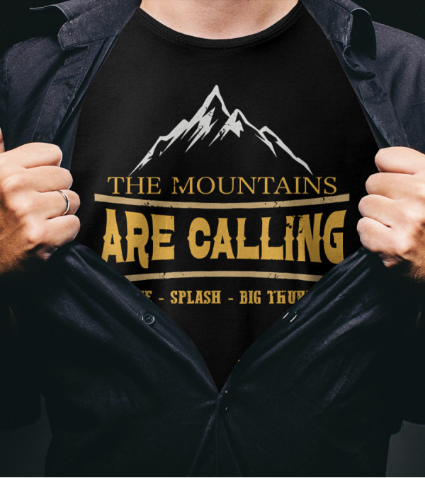 The Mountains Are Calling Space Splash Big Thunder T-Shirt