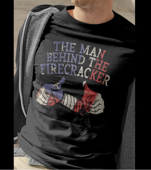 The Man Behind The Firecracker 4th Of July Pregnancy Dad Matching 114 T-Shirt